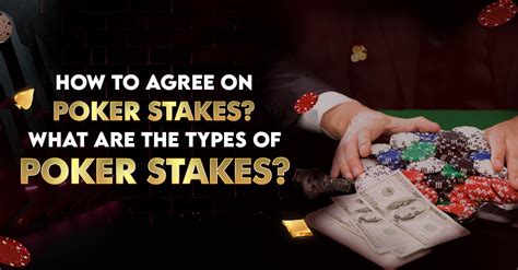 poker stakes definition